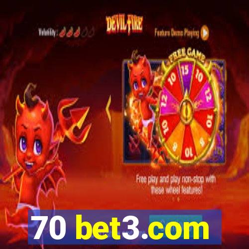 70 bet3.com